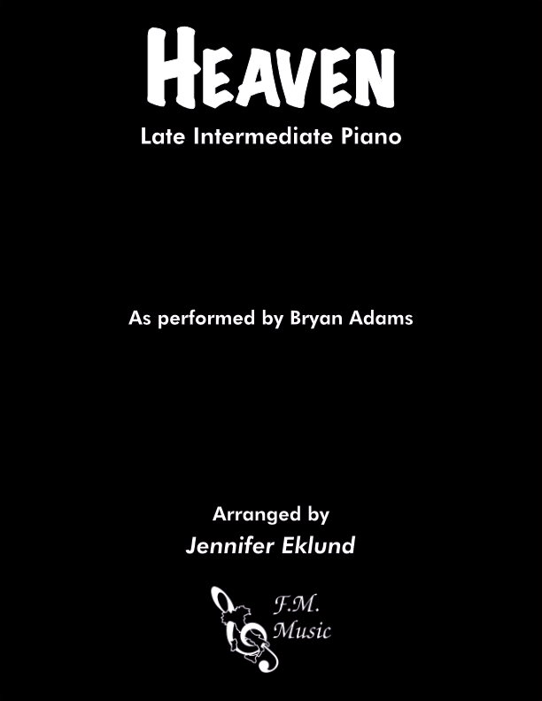 Heaven (Late Intermediate Piano)
